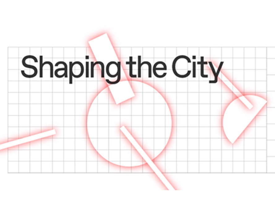 Fondazione Pesenti & “Shaping the City”
